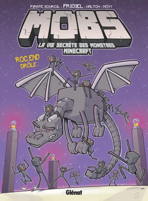 Mobs - La vie secrète des monstres Minecraft 5 Roc end rôle