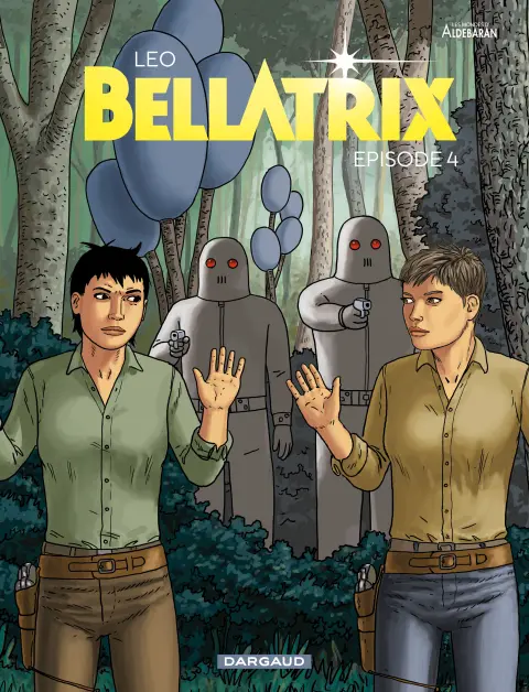 Bellatrix Épisode 4
