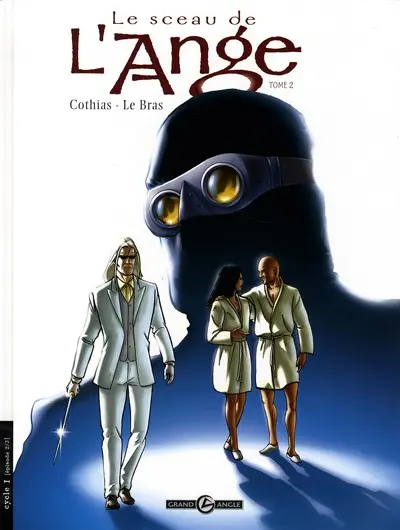 Le sceau de l'Ange Tome 2