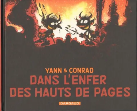 Huit mois dans l'enfer des hauts de pages Tome 2 Dans l'enfer des hauts de pages