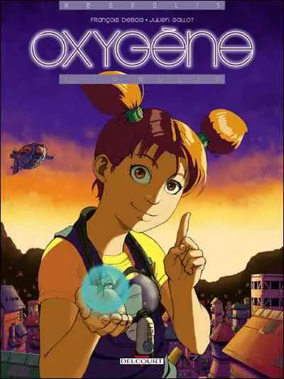 Oxygène Tome 1 La bulle