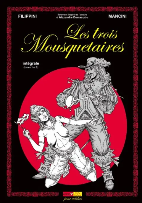 Les Trois Mousquetaires Intégrale (tomes 1 et 2)