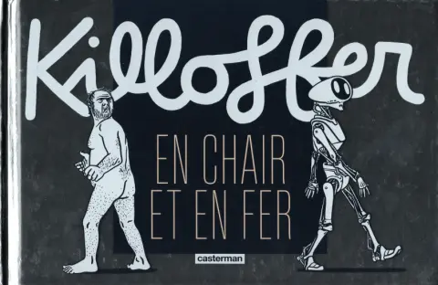 En chair et en fer