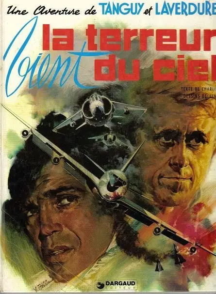 Couverture de l'album Tanguy et Laverdure Tome 16 La terreur vient du ciel