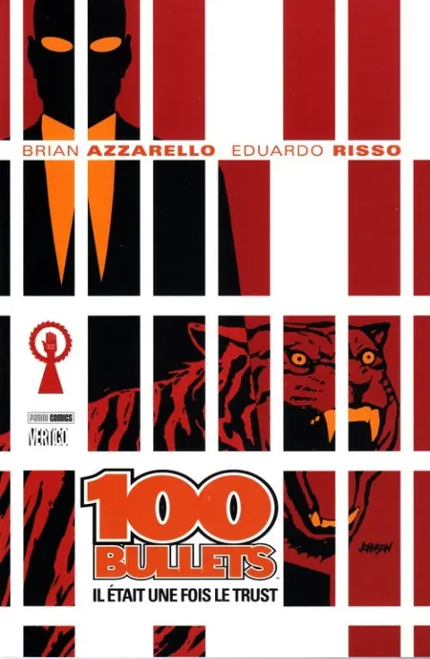 100 Bullets Tome 10 Il était une fois le Trust