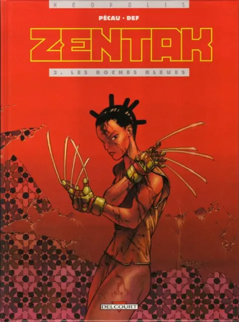 Zentak Tome 2 Les roches bleues