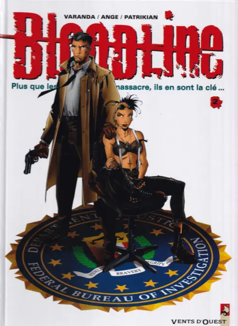 Couverture de l'album Bloodline Tome 2 La traque