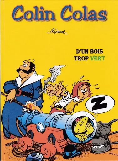 Colin Colas D'un bois trop vert