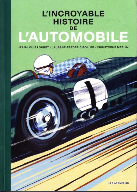 Couverture de l'album L'incroyable histoire de l'Automobile