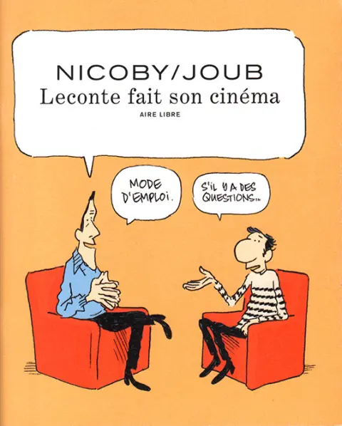 Leconte fait son cinéma Mode d'emploi