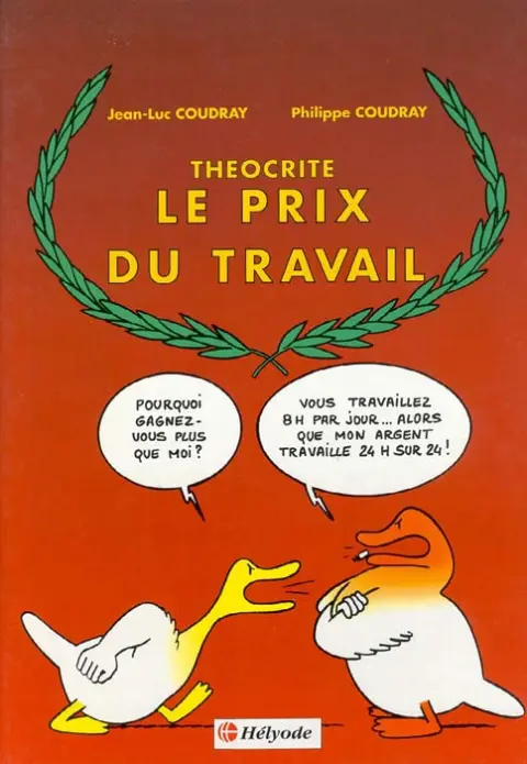 Théocrite Tome 2 Le prix du travail