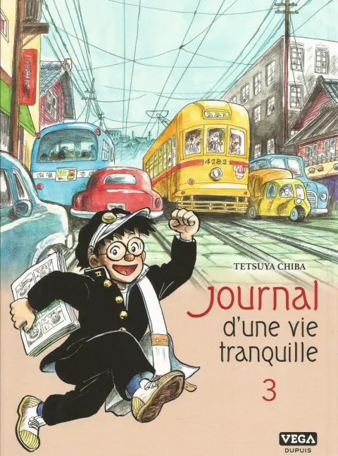 Journal d'une vie tranquille 3