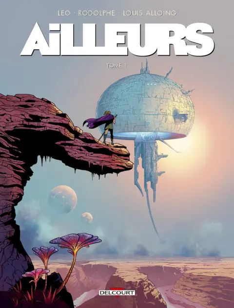 Ailleurs Tome 1