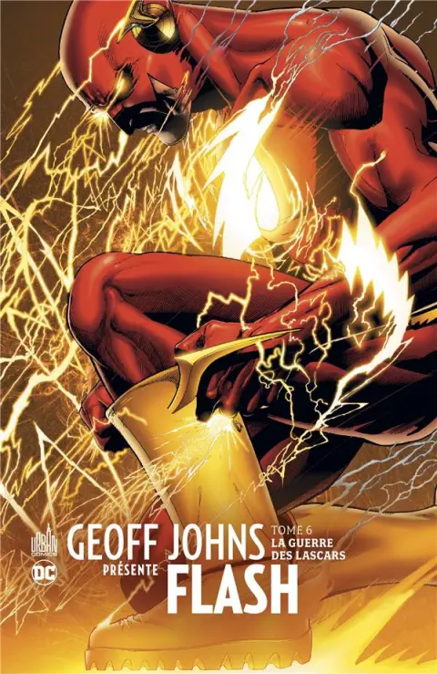 Flash Tome 6 La Guerre Des Lascars