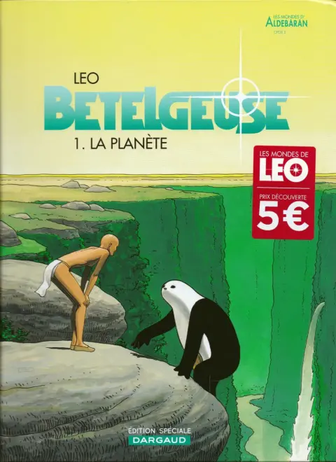 Couverture de l'album Bételgeuse Tome 1 La planète
