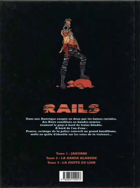 Verso de l'album Rails Tome 1 Jaguars