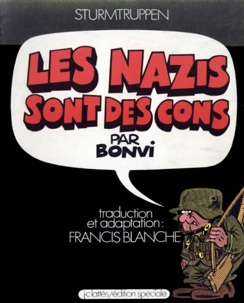 Sturmtruppen Tome 1 Les nazis sont des cons