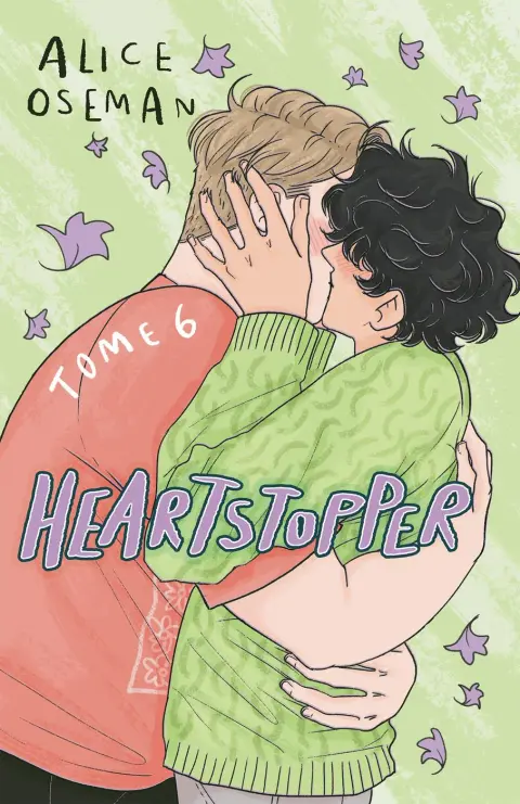 Heartstopper Tome 6 Pour toujours