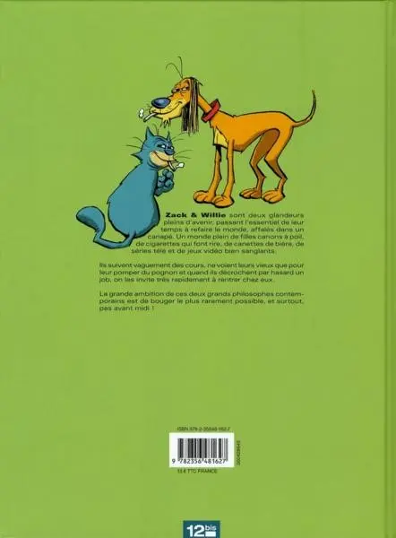 Verso de l'album Zack & Willie Tome 1 Les Rois de la Lose
