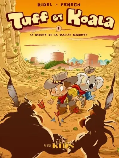 Tuff et Koala Tome 1 Le secret de la vallée maudite
