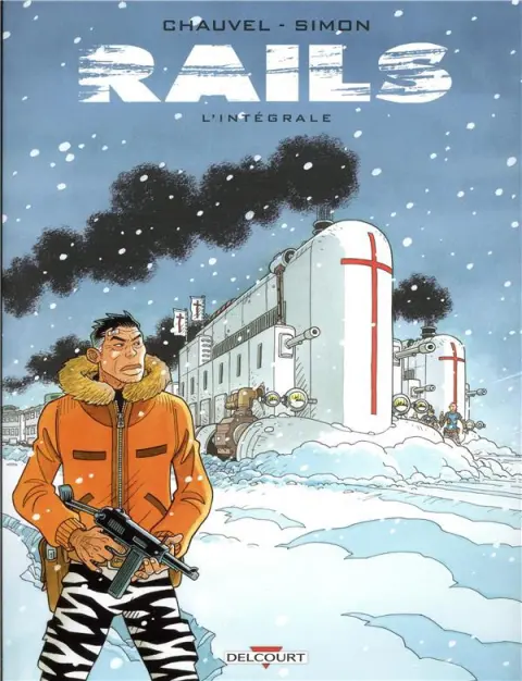 Couverture de l'album Rails L'Intégrale