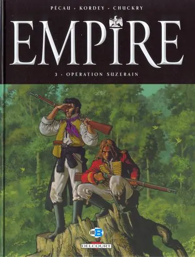 Empire Tome 3 Opération Suzerain
