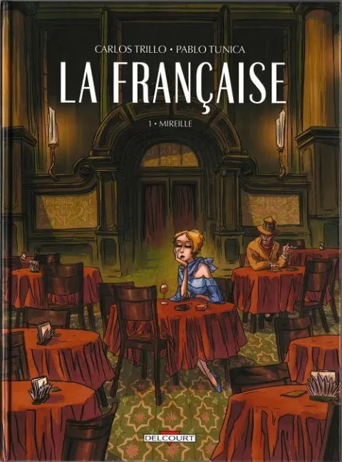 La Française Tome 1 Mireille