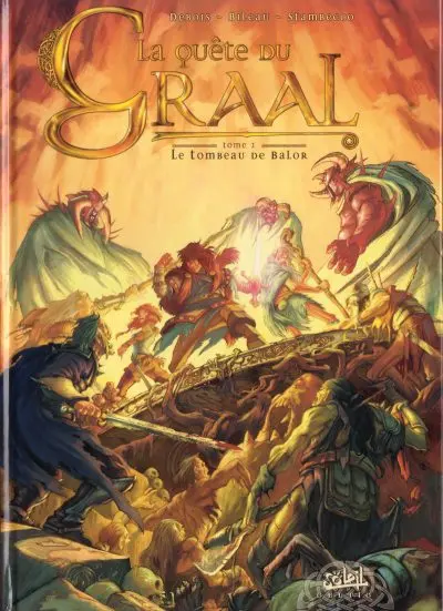 La Quête du Graal Tome 2 Le tombeau de Balor