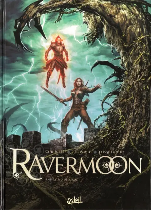 Ravermoon Tome 3 Le feu dévorant