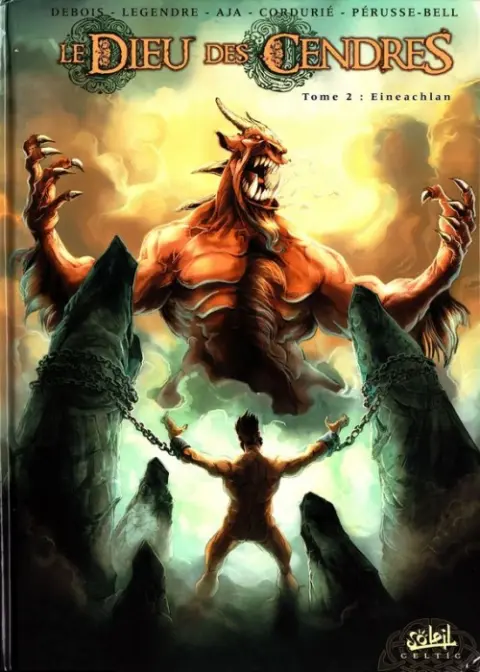 Le Dieu des Cendres Tome 2 Eineachlan