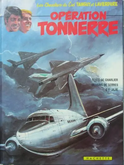 Couverture de l'album Tanguy et Laverdure Tome 20 Opération Tonnerre