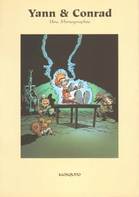 Yann & Conrad Une monographie
