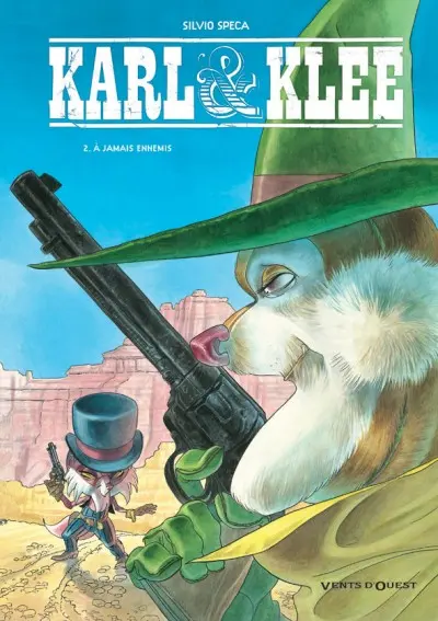 Karl & Klee Tome 2 À jamais ennemis