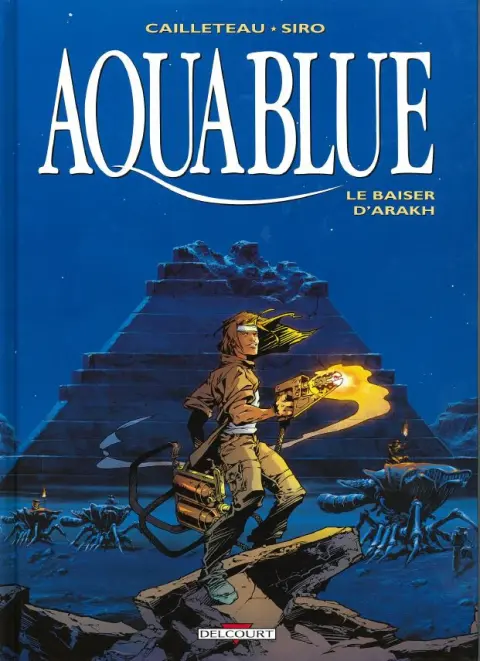 Aquablue Tome 10 Le Baiser d'Arakh