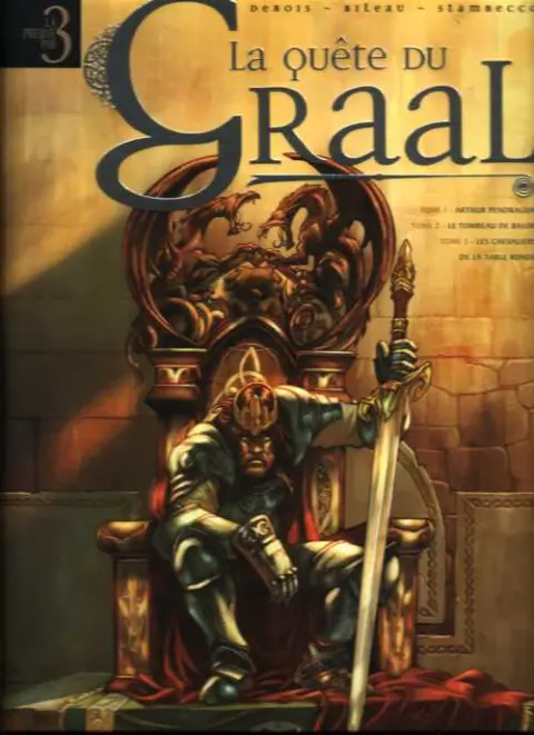La Quête du Graal Tomes 1 à 3