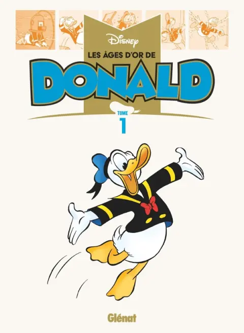 Les âges d'or de Donald Tome 1