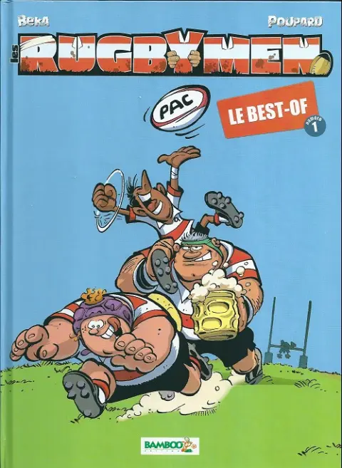 Les Rugbymen Le Best-of numéro 1