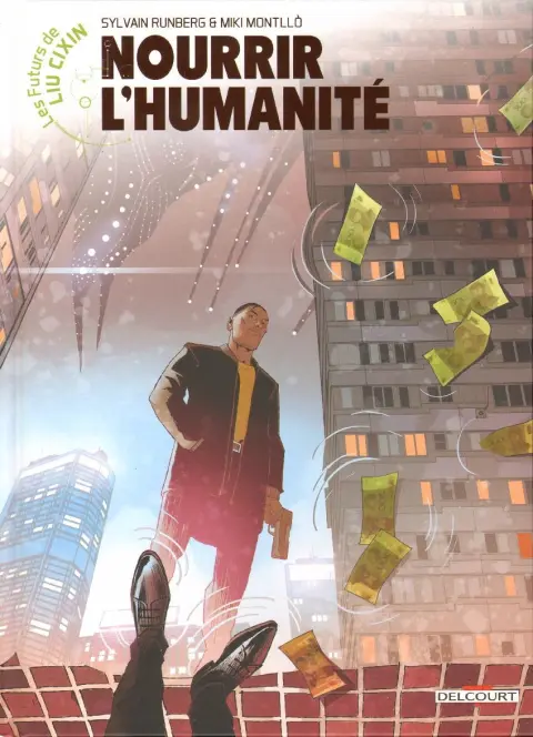 Les futurs de Liu Cixin Tome 4 Nourrir l'humanité