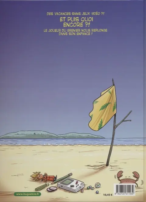 Verso de l'album Joueur du grenier Tome 2 Pas de vacances pour les jeux vidéo !