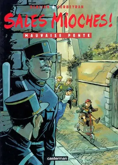 Sales mioches ! Tome 4 Mauvaise pente