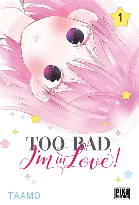 Too bad, I'm in love ! 1