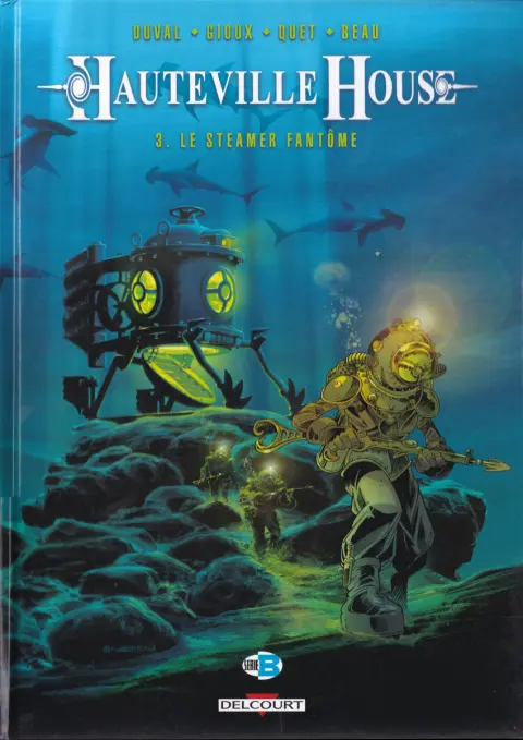Hauteville House Tome 3 Le Steamer fantôme