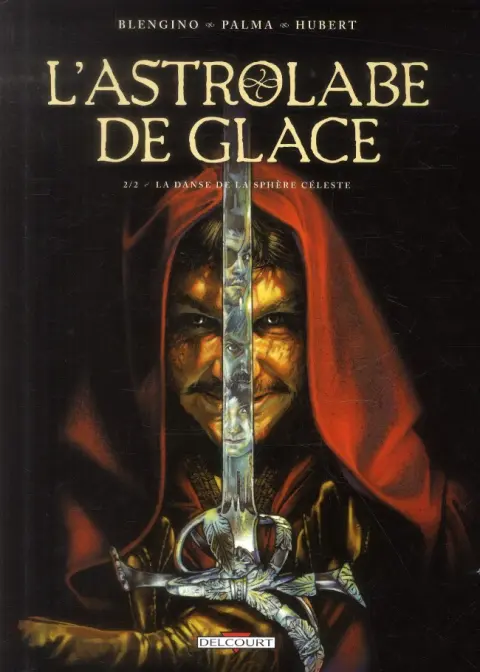 L'Astrolabe de glace Tome 2 La danse de la sphère céleste
