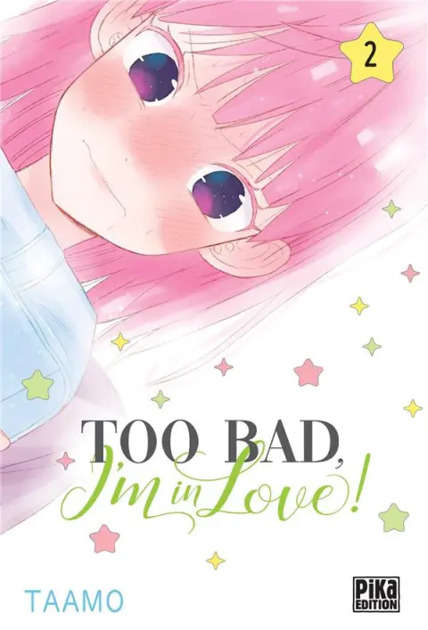 Too bad, I'm in love ! 2
