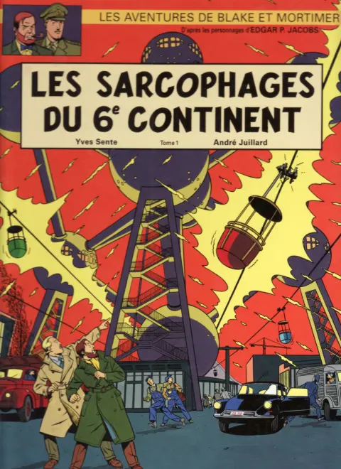 Couverture de l'album Blake et Mortimer Tome 16 Les sarcophages du 6e continent Tome 1