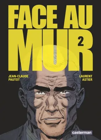 Face au mur 2