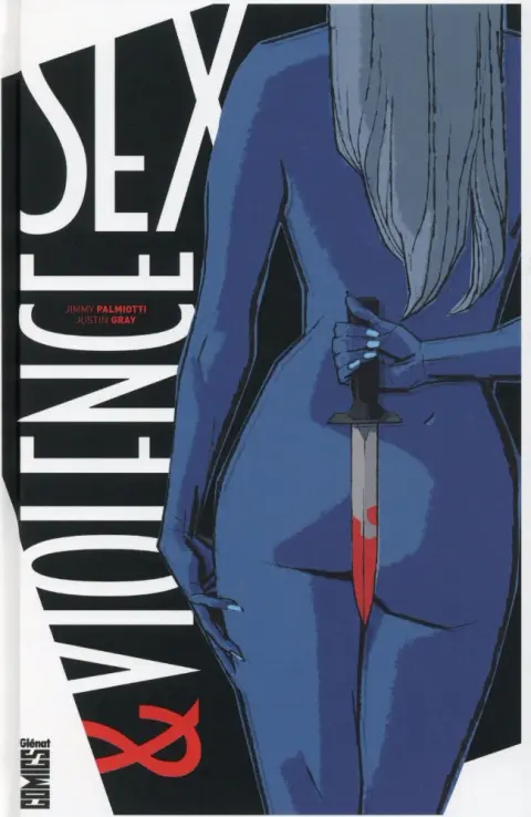 Sex & Violence Tome 1