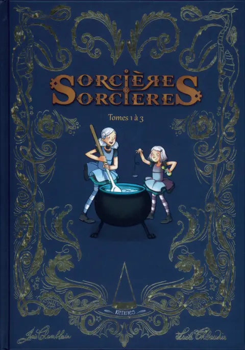 Couverture de l'album Sorcières sorcières Tomes 1 à 3
