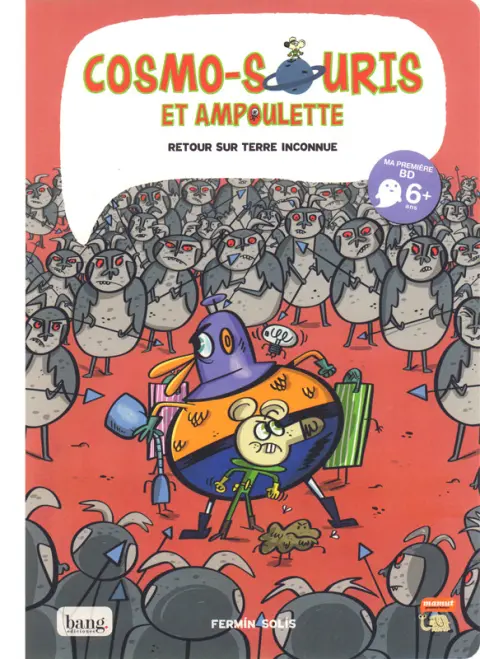 Cosmo-souris et ampoulette Tome 5 Retour sur terre inconnue