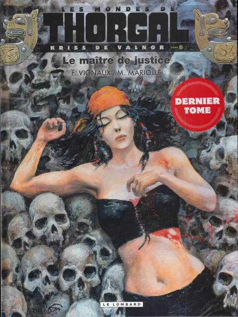 Autre de l'album Les mondes de Thorgal - Kriss de Valnor Tome 8 Le maître de justice